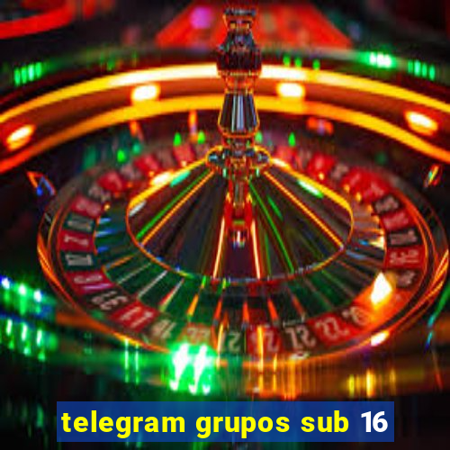 telegram grupos sub 16